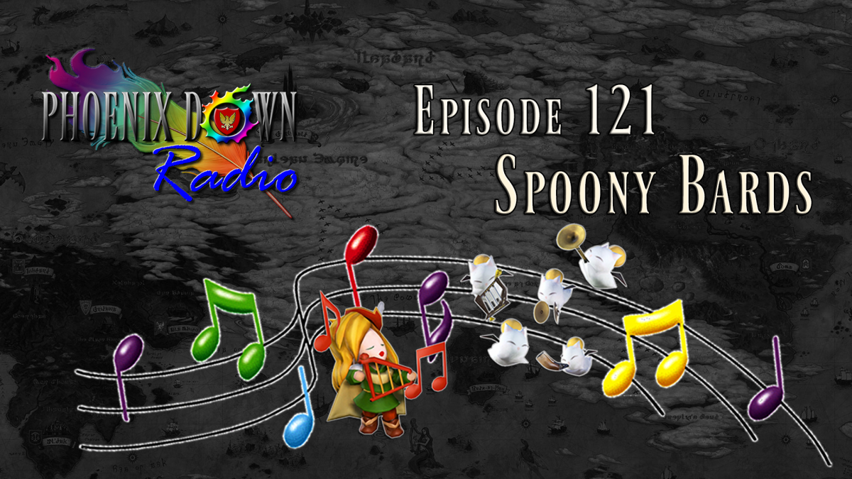 Episode 121 – Spoony Bards
