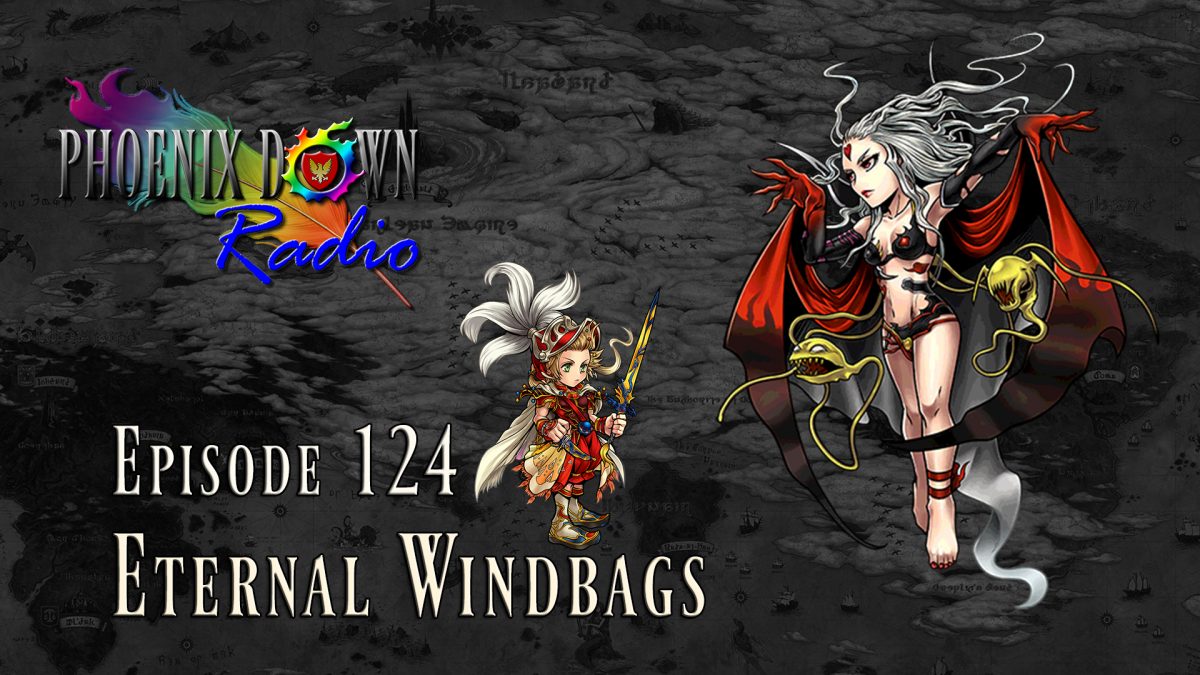 Episode 124 – Eternal Windbags