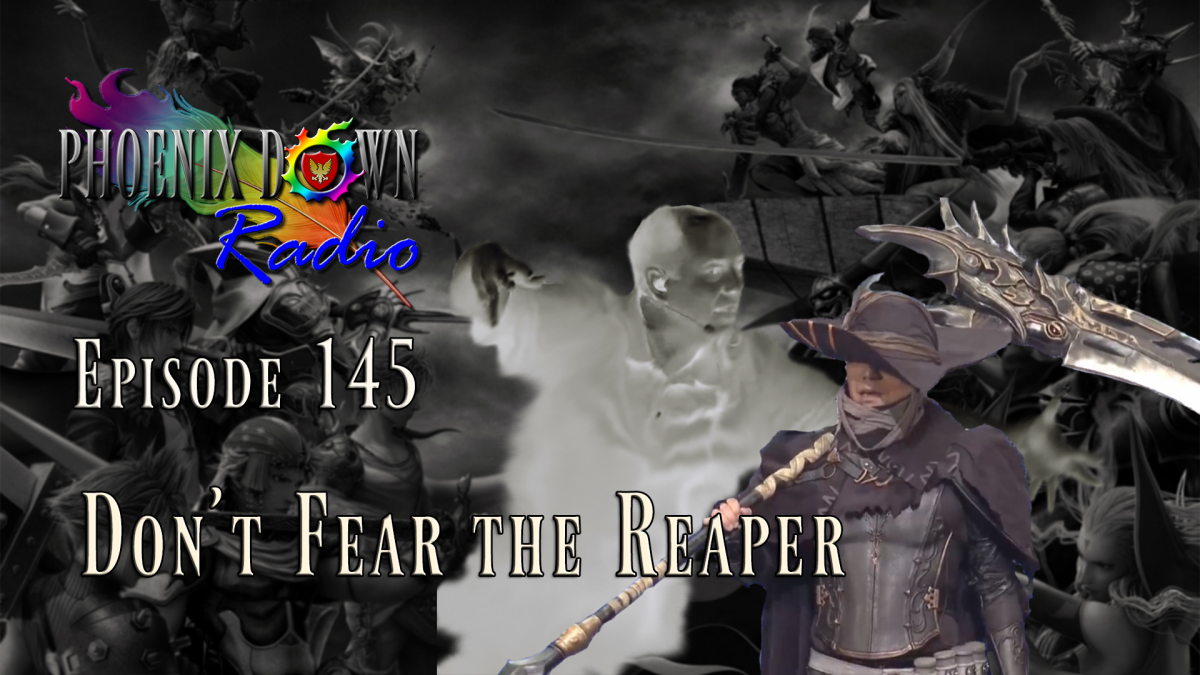 Episode 145 – Don’t Fear the Reaper