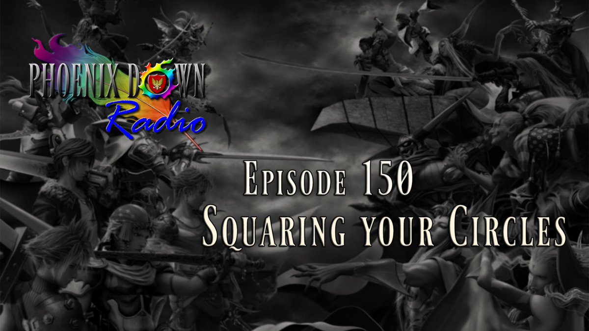 Episode 150 – Squaring your Circles