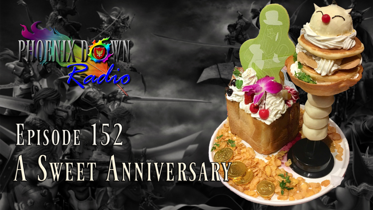 Episode 152 – A Sweet Anniversary