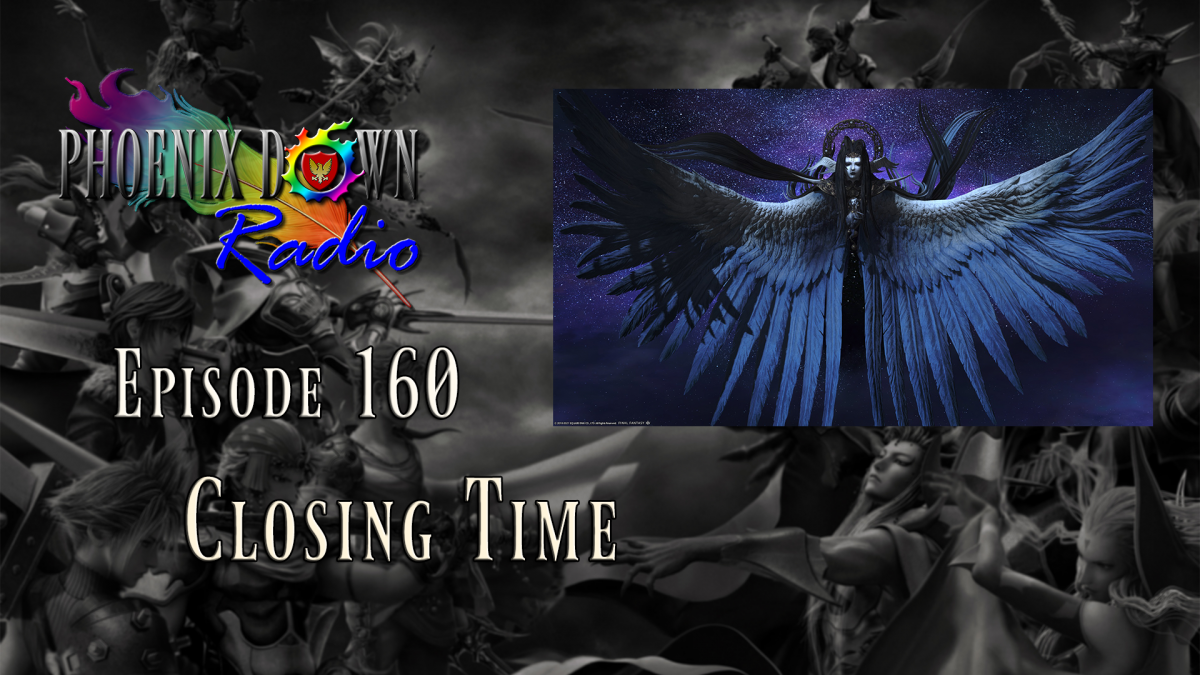 Episode 160 – Closing Time