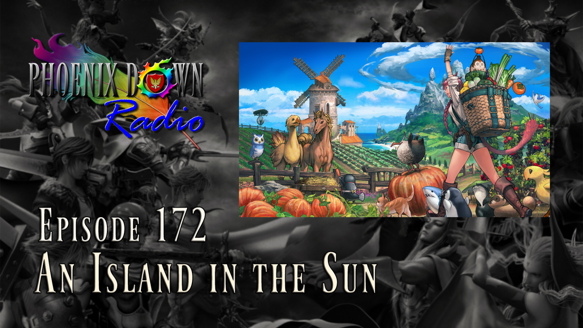 Episode 172 – An Island in the Sun