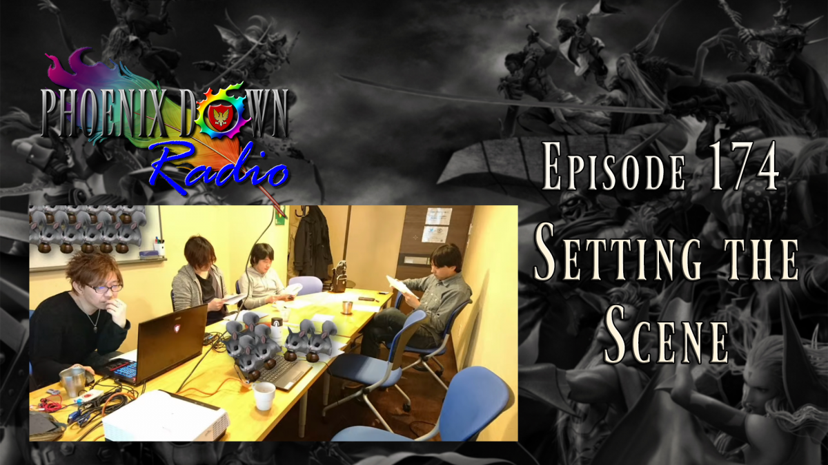 Episode 174 – Setting the Scene