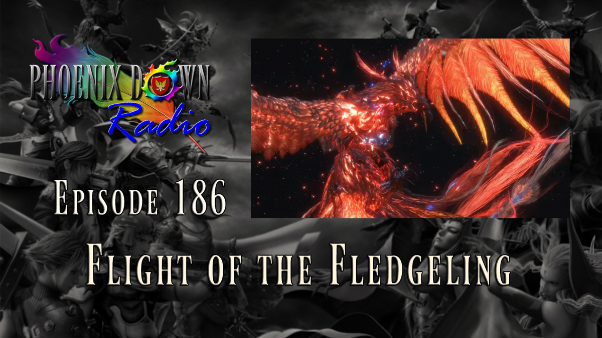 Episode 186 – Flight of the Fledgeling
