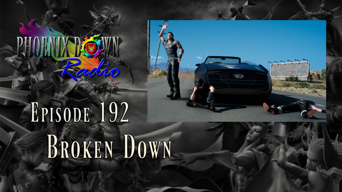 Episode 192 – Broken Down